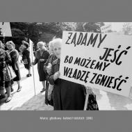 Hunger march women`s from Lodz 1981